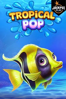 Tropical Pop Jackpot Play