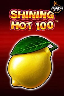 Shining Hot 100 Jackpot Play